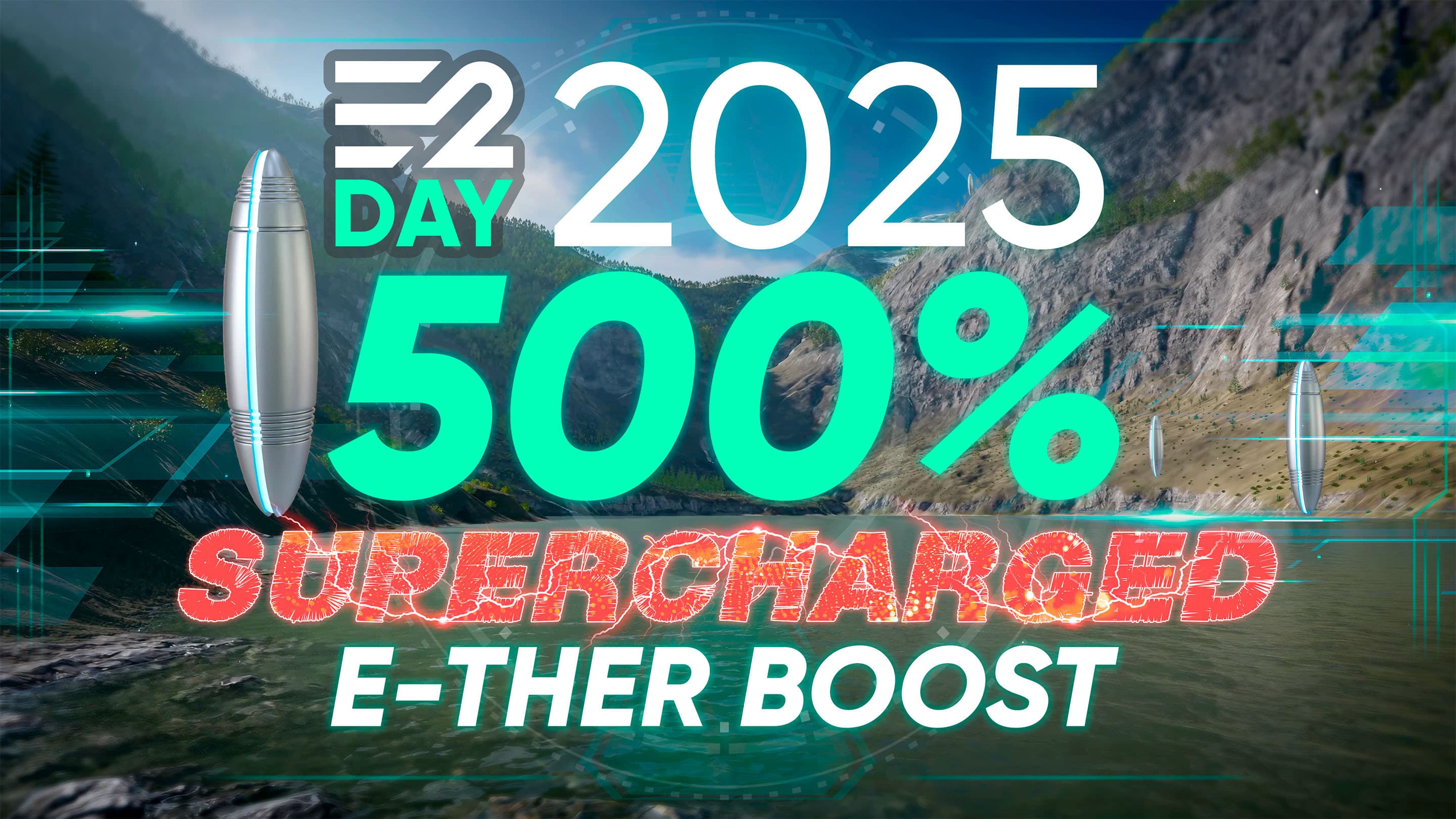 Earth 2 Day 2025 기념 E-ther 슈퍼차지!